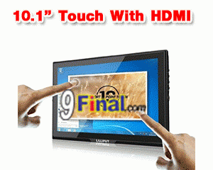 Lillitput FA1014-NP/C/T 10.1 inch HDMI monitor with capacitive touchscreen - ꡷ٻ ͻԴ˹ҵҧ