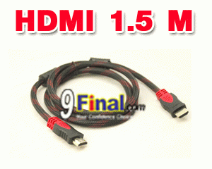 HDMI Cable 1.5 Meter ( Big -> Big) - ꡷ٻ ͻԴ˹ҵҧ