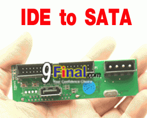 WLX-865 Converts IDE ( Parallel ATA) TO SATA ( serial ATA) - ꡷ٻ ͻԴ˹ҵҧ